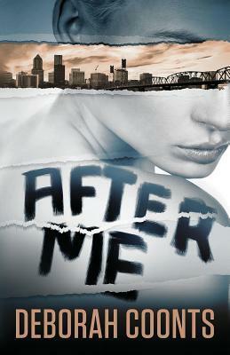 After Me by Deborah Coonts