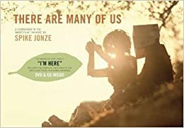 There are Many of Us by Spike Jonze