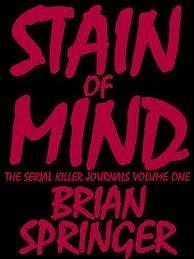 Stain of Mind by Brian Springer