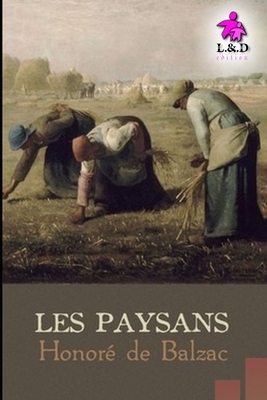 Les Paysans by Honoré de Balzac