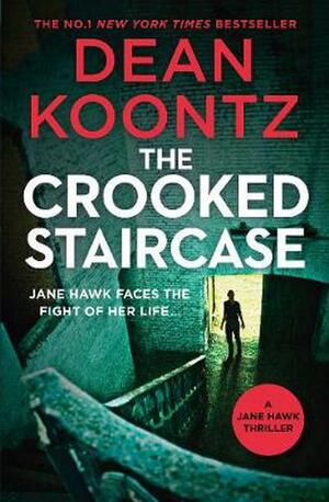 The Crooked Staircase by Dean Koontz