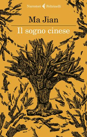 Il sogno cinese by Ma Jian