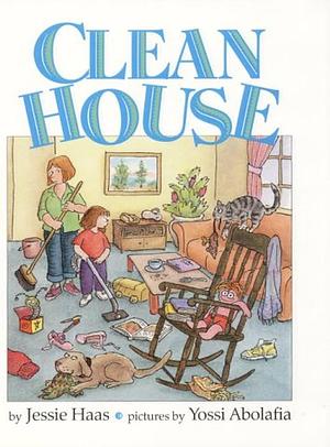 Clean House by Jessie Haas