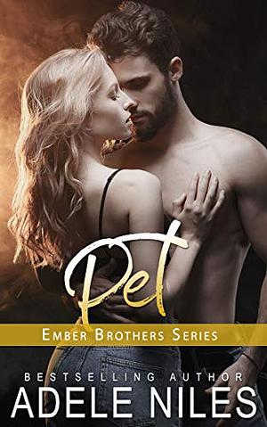 Pet by Adele Niles