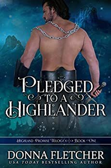 Pledged to a Highlander by Donna Fletcher