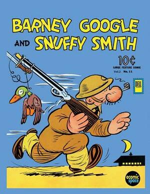 Barney Google and Snuffy Smith: Large Feature Comic vol.2 (B&W) by Dell Publishing Inc