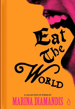 Eat The World by Marina Diamandis
