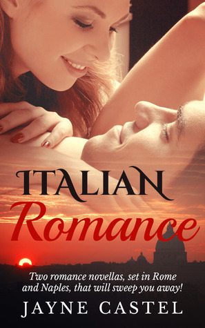 Italian Romance by Jayne Castel