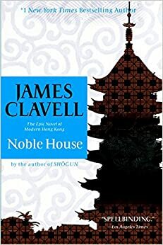 Noble House by James Clavell