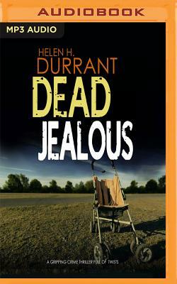 Dead Jealous by Helen H. Durrant