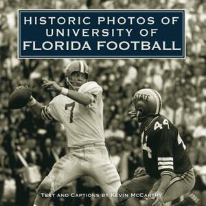 Historic Photos of University of Florida Football by 