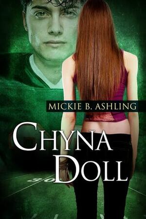 Chyna Doll by Mickie B. Ashling