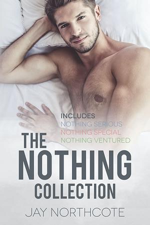The Nothing Collection by Jay Northcote