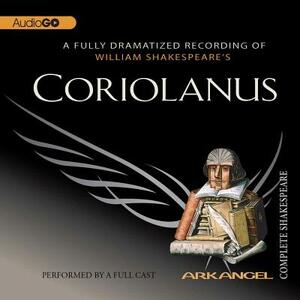 Coriolanus by William Shakespeare