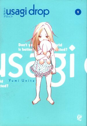 Usagi drop, Vol. 1 by Valentina Traversi, Pietro Corradini, Yumi Unita, Miriam Esteban Rossi