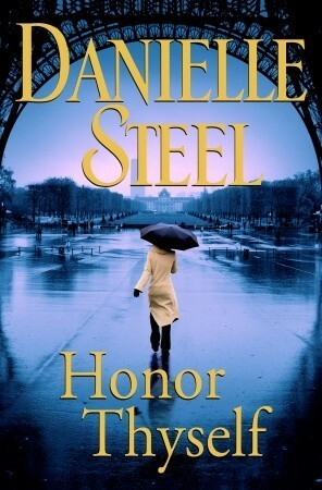 Honor Thyself by Danielle Steel