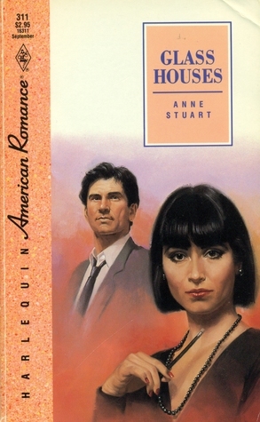 Glass Houses by Anne Stuart