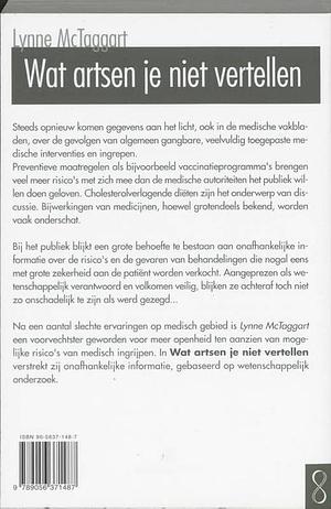 Wat artsen je niet vertellen by Lynne McTaggart, Lynne McTaggart