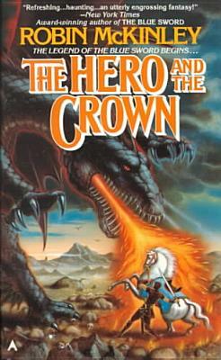 The Hero and the Crown by Robin McKinley