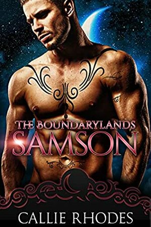 Samson by Callie Rhodes