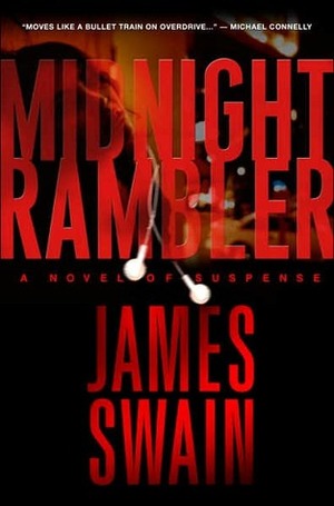 Midnight Rambler by James Swain