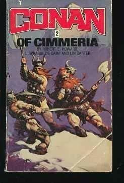 Conan: Conan of Cimmeria by L. Sprague de Camp, Robert E. Howard