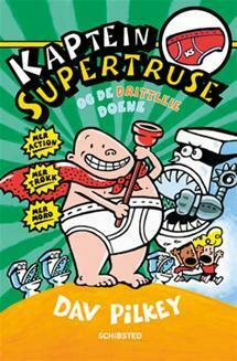 Kaptein Supertruse og de drittleie doene by Dav Pilkey, Vibeke Ekeland Grønn