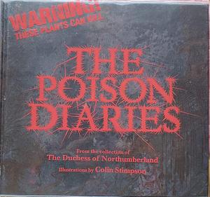 Poison Diaries by The Duchess Of Northumberland, Duchess of Northumberland