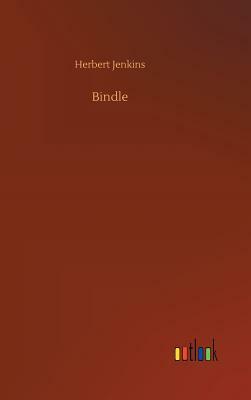 Bindle by Herbert Jenkins