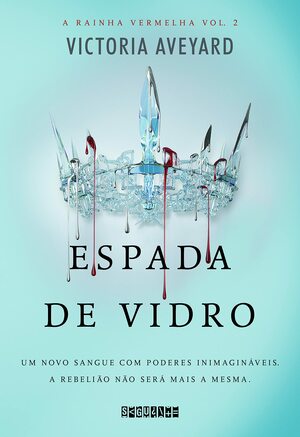 Espada de Vidro by Victoria Aveyard