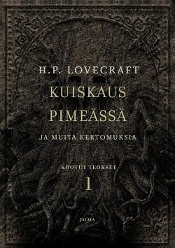 Kuiskaus pimeässä ja muita kertomuksia by H.P. Lovecraft