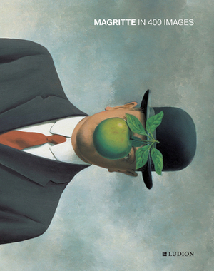 Magritte in 400 Images by Julie Waseige