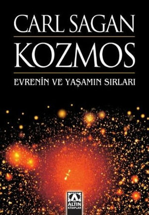 Kozmos - Evrenin ve Yaşamın Sırları by Carl Sagan