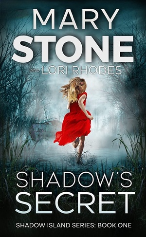 Shadow's Secret (Shadow Island #1) by Mary Stone