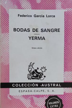 Bodas de Sangre - Yerma by Federico García Lorca