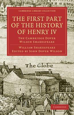 The First Part of the History of Henry IV by William Shakespeare
