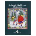 Classic Children's Christmas by David Angus