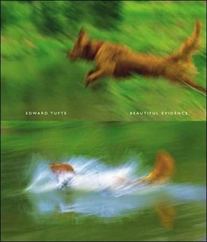 Beautiful Evidence by Edward R. Tufte