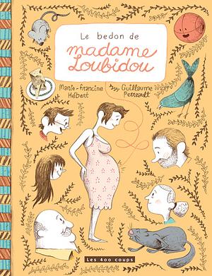 Le Bedon de madame Loubidou by Marie-Francine Hébert