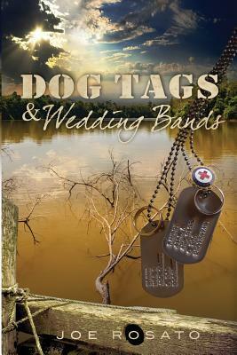 Dog Tags & Wedding Bands by Joe Rosato