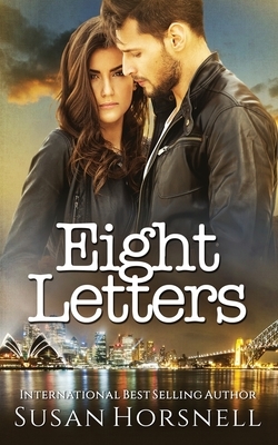 Eight Letters by Susan Horsnell