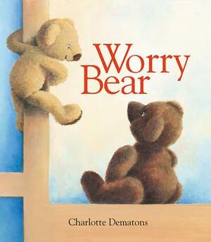 Worry Bear by Charlotte Dematons