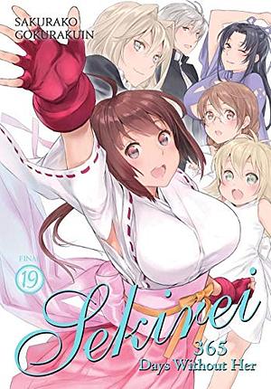 Sekirei Vol. 19: 365 Days Without Her by Sakurako Gokurakuin