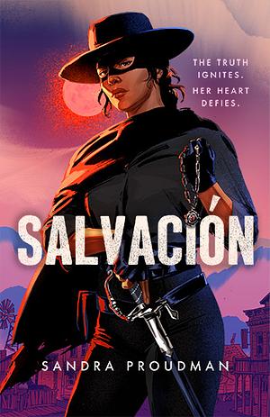 Salvación by Sandra Proudman