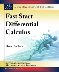 Fast Start Differential Calculus by Steven G. Krantz, Daniel Ashlock