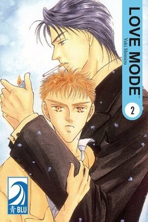 Love Mode, Vol. 2 by Yuki Shimizu