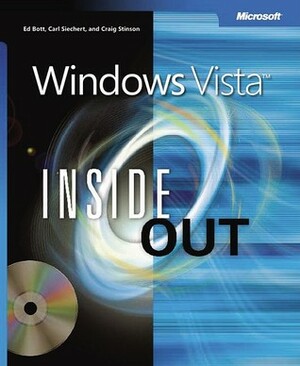 Windows Vista Inside Out by Carl Siechert, Ed Bott, Craig Stinson