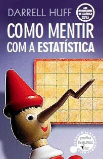 Como Mentir com a Estatística by Darrell Huff