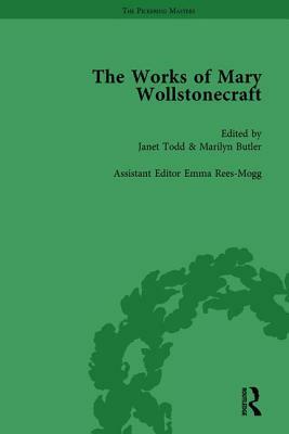 The Works of Mary Wollstonecraft Vol 7 by Janet Todd, Marilyn Butler