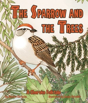 The Sparrow and The Trees by Sharon Chriscoe